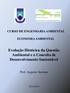 Evolução Histórica da Questão Ambiental e o Conceito de Desenvolvimento Sustentável