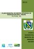 PLANO MUNICIPAL DE GESTÃO INTEGRADA DE RESÍDUOS SÓLIDOS - PMGIRS Rio Pomba - MG ETAPA II DIAGNÓSTICO MUNICIPAL DE RESÍDUOS SÓLIDOS