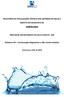 AMERICANA RELATÓRIO DE FISCALIZAÇÃO TÉCNICA DOS SISTEMAS DE ÁGUA E ESGOTO DO MUNICÍPIO DE. Relatório R4 Continuação Diagnóstico e Não Conformidades
