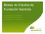 Bolsas de Estudos da Fundación Iberdrola. Convocatória para estudos de Pós-Graduação em Energia e Meio Ambiente na Espanha 2014