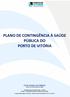 PLANO DE CONTINGÊNCIA À SAÚDE PÚBLICA DO PORTO DE VITÓRIA