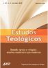 ISSN 0101-3130 (versão impressa) ISSN 2237-6461 (versão on-line) 1. Teologia - Periódicos. I. Faculdades EST. Programa de Pós-Graduação em Teologia.