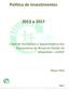 Política de Investimentos. 2013 a 2017
