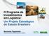 O Programa de Investimentos em Logística: Um Projeto Estratégico do Estado Brasileiro