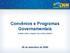 Convênios e Programas Governamentais. Análise sobre o impacto nas contas públicas