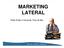 MARKETING LATERAL. Philip Kotler e Fernando Trias de Bes