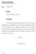 Processo nº 817/2012. Assuntos: SUMÁ RIO : É de confirmar apenas parcialmente uma decisão dos Tribunais de