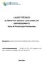 LAUDO TÉCNICO. ALTERNATIVA TÉCNICA LOCACIONAL DO EMPREENDIMENTO (Área de Preservação Permanente)