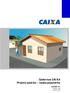Cadernos CAIXA Projeto padrão casas populares