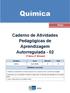 Química. Disciplina Curso Bimestre Série. Química Ensino Médio 2 2ª. Habilidades Associadas