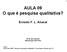 AULA 09 O que é pesquisa qualitativa?