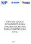 USO DO TIJOLO ECOLÓGICO PARA TRAZER ECOMONIA PARA CONSTRUÇÃO CIVIL