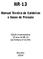 NR-13. Manual Técnico de Caldeiras e Vasos de Pressão. Edição Comemorativa 10 anos da NR-13 (da Portaria nº 23/94)