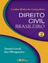 2 Teoria Geral das Obrigações 2 Direito Civil Brasileiro - Teoria Geral das Obrigações - v.2-001-016.indd 2 28/11/2011 17:28:09