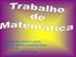 AULA 01. Conjunto formado pelo conjunto N (números naturais) e os números inteiros negativos. Z = {...-3, -2, -1, 0, 1, 2, 3...}