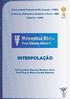 Universidade Federal do Rio Grande FURG. Instituto de Matemática, Estatística e Física IMEF Edital 15 CAPES INTERPOLAÇÃO