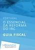 Entrada em vigor. Incidência GUIA FISCAL. Transparência fiscal (artigo 6.º) Período de tributação (artigo 8.º)