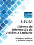 SUMÁRIO VISÃO REQUERENTE AUTODECLARAÇÃO...2. 1. Cadastrar Novo Requerimento de Licenciamento Autodeclaração...2