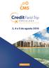 Credit Field Trip. 3, 4 e 5 de agosto Innovation & Best Practices Hub. CMSpeople.com