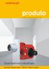 produto Informações sobre queimadores a óleo, a gás e duais Queimador industrial kw flexível e confiável