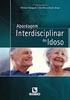 ENVELHECIMENTO: RELAÇÕES PESSOAIS E FAMILIARES. Silvia Virginia Coutinho Areosa. Cíntia Kroth Araújo. Claudia Maria Corrêa Cardoso