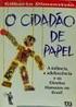 Cidadão de papel Gilberto Dimenstein