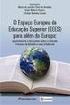 INFLUÊNCIAS DO PROCESSO DE BOLONHA EUROPEU NAS POLÍTICAS DE EDUCAÇÃO SUPERIOR BRASILEIRAS E NA CRIAÇÃO DE UNIVERSIDADES FEDERAIS