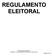 REGULAMENTO ELEITORAL CEMELB - CONVENÇÃO EUROPEIA DE MINISTROS LUSO-BRASILEIROS Página 1 de 6