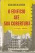 QUANT P.UNITÁRIO SUBTOTAL 1.0 MOBILIZAÇÃO/DESMOBILIZAÇÃO E CANTEIRO