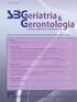 profile of elderly people Juliano Brustolin a, Thais Elisa Lunardi b, Naiara Maeli Michels b 38 Artigo REVISTA original GERIATRIA & GERONTOLOGIA