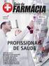 FARMACÊUTICO 01 Ambos os sexos, com ou sem experiência, ter curso superior completo e ser morador de Cariacica.