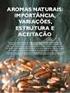 Componentes aromatizantes provenientes de espécies botânicas regionais para uso em alimentos. Gerência Geral de Alimentos - GGALI Agosto de 2016