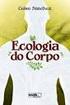 R e s e n h a SÁNCHEZ, Celso. Ecologia do corpo. Rio de Janeiro: Wak Editora, p.