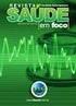www4.fsanet.com.br/revista/ Revista Saúde em Foco, Teresina, v. 1, n. 1, art. 2, p , jan. / jul. 2014