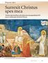 Surrexit Christus spes mea Trechos das homilias e dos discursos do papa Bento XVI para a celebração da Santa Páscoa