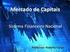 Como Funciona o Sistema Financeiro Nacional. José Reynaldo de Almeida Furlani Abril de 2007