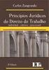 Aplicação dos princípios jurídicos no Direito do Trabalho
