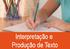 A ESTILÍSTICA COMO RECURSO À INTERPRETAÇÃO E PRODUÇÃO TEXTUAL NO ENSINO MÉDIO Talita da Silva Campos (UERJ)