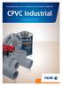 Orientações técnicas sobre instalações de CPVC Industrial Schedule 80. CPVC Industrial. Catálogo Técnico