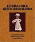 Da negritude à literatura afro-brasileira: um olhar histórico-literário
