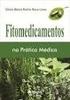 A produção de fitomedicamentos e a Política Nacional de Plantas Medicinais e Fitoterápicos
