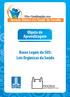 Objeto de Aprendizagem. Bases Legais do SUS: Leis Orgânicas da Saúde