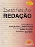 REDAÇÃO. Emprego do G e J nas palavras;. Acentuação nas oxítonas terminadas em A,E e O, e. Produção textual (redação).