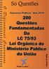 200 Questões Fundamentadas Da LC 75/93 (Lei Orgânica do MPU).