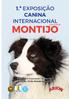 1.ª EXPOSIÇÃO CANINA INTERNACIONAL CAC/CACIB MONTIJO