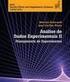 Planejamento e Análise de Experimentos: Experimento sobre o crescimento de bolos