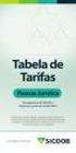 Tabela de Tarifas Máximas de Produtos e Serviços VIGÊNCIA A PARTIR DE: