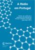 A Rádio em Portugal. Análise das audiências e dinâmicas concorrenciais do mercado radiofónico Português entre 2002 e Publicações OberCom
