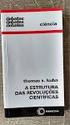 KUHN, Thomas s. A estrutura das revoluções científicas. São Paulo: Editora Perspectiva S.A, 5ª edição, P. 257