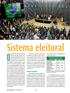 Sistema eleitoral. mais votado vence), com distritos de um representante: